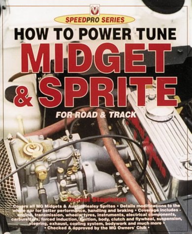 How to Power Tune Midget & Sprite for Road & Track (Speedpro Series)