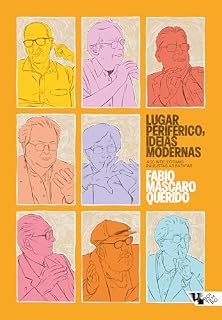 Livro Lugar periférico, ideias modernas: aos intelectuais paulistas as batatas