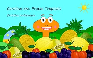 Livro Coralina em: Frutas Tropicais