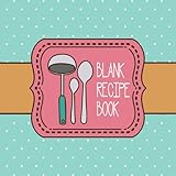 Blank Recipe Book: 100-page Custom Cookbook (Organizer, Journal) - 8.25 x 8.25 Inches / Blue by The Mindful Word