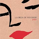 La Oreja de Van Gogh Album: «Guapa (W/Dvd) (Dig)» (Front side) La Oreja de Van Gogh Album: «Guapa (W/Dvd) (Dig)» (Front side)
