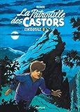 La patrouille des castors - L'Intégrale - Tome 8 - La patrouille des Castors - L'intégrale - Tome (DUPUIS PATRIMOINE) (French Edition) by 