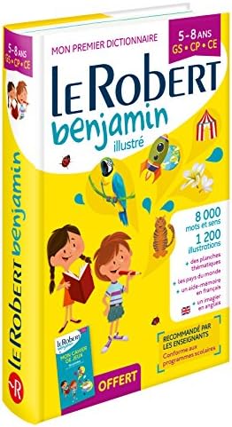 Le Robert Benjamin - 5/8 ans: Hardback School First French Dictionary (Les Dictionnaires Scolaires)