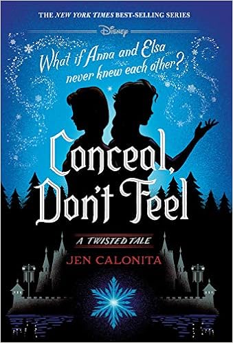 Amazon.com: Conceal, Don't Feel: A Twisted Tale (9781368052238): Calonita,  Jen: Books