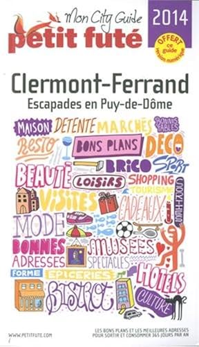 Download Petit Futé Clermont-Ferrand : Escapades en Puy-de-Dôme PDF