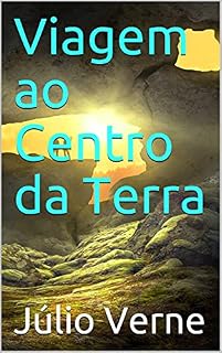 Livro Viagem ao Centro da Terra