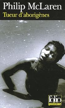 Livres Couvertures de Tueur d'Aborigènes : Une enquête de la brigade aborigène