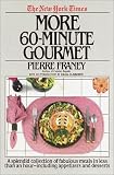 New York Times More 60 Minute Gourmet