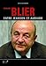 Bernard Blier : Entre Jeanson et Audiard by
