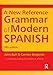 A New Reference Grammar of Modern Spanish: Volume 2 (Routledge Reference Grammars)