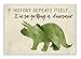 The Kids Room by Stupell I'm So Getting a Dinosaur Green Triceratops Wall Plaque Art, Proudly Made in USA