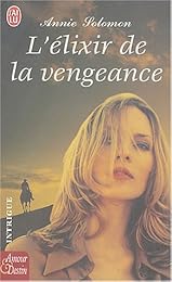 L' élixir de la vengeance