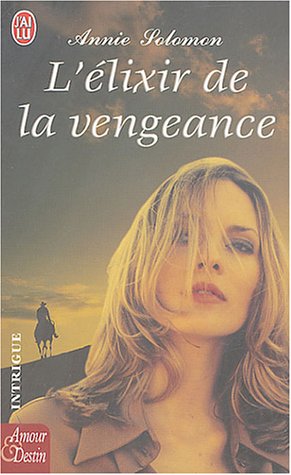 L' élixir de la vengeance
