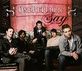 OneRepublic Album: «Say (All I Need)» (Front side) OneRepublic Album: «Say (All I Need)» (Front side)