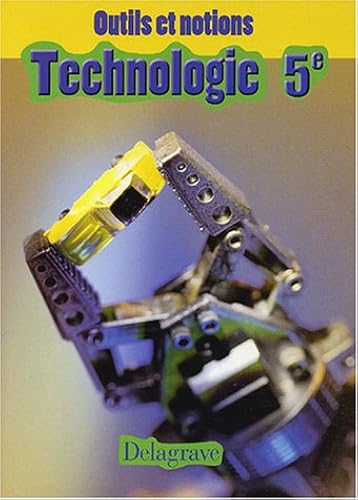 Download Technologie cinquième eleve PDF