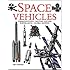 The History of Space Vehicles