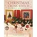Christmas Cross Stitch - Over 500 Festive Motifs and Designs by Claire Crompton