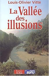 La  vallée des illusions