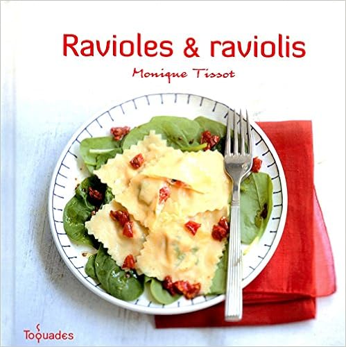 RAVIOLES ET RAVIOLIS RAVIOLES ET RAVIOLIS