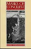 Masks of Conquest : Literary Study and British Rule in India, Viswanathan, Gauri, 0231070845