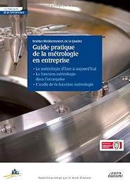 Guide pratique de la métrologie en entreprise
