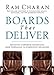 Boards That Deliver: Advancing Corporate Governance From Compliance to Competitive Advantage
