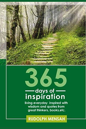 [B.e.s.t] 365 DAYS OF INSPIRATION: Living everyday inspired with wisdom and quotes from great thinkers, books,<br />E.P.U.B