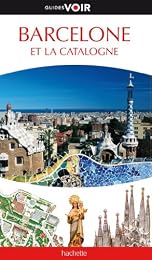 Barcelone et la Catalogne