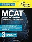 MCAT Critical Analysis and Reasoning Skills Review: New for MCAT 2015 (Graduate School Test Preparation)