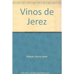 VINOS DE JEREZ - GUIAS CON ENCANTO -