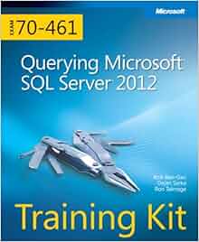 Training Kit Exam 70 461 Querying Microsoft Sql Server