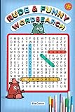 Rude and Funny Word Search: A Sweary Puzzle Book that's as Rude as F*ck by 