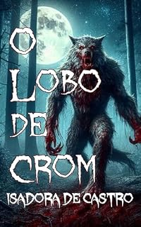 Livro O Lobo de Crom