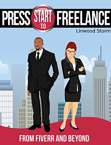Press Start to Freelance: From Fiverr and Beyond