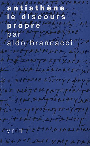 Antisthène, le discours propre