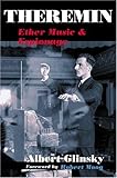 Theremin: ETHER MUSIC AND ESPIONAGE (Music in American Life) cover
