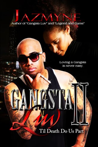 Gangsta Luv 2: 'Til Death Do Us Part