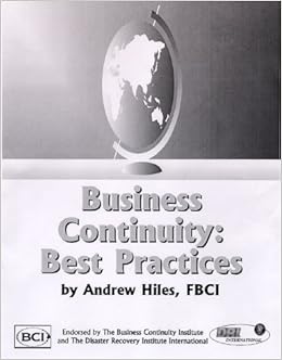 Business Continuity Best Practices Hiles Andrew 9780964164833 Amazon Com Books