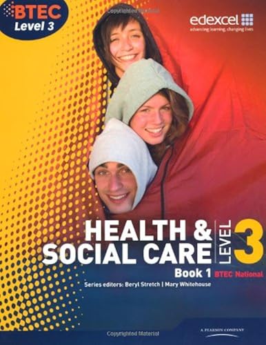 Download BTEC Level 3 National Health and Social Care: Student Book 1 PDF