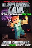 Into the Spiders' Lair: The Rise of the Warlords Book Three: An Unofficial Minecrafter's Adventure