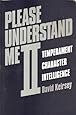 Please Understand Me II: Temperament, Character, Intelligence