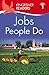 Kingfisher Readers L1: Jobs People Do