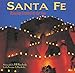 Santa Fe: Dancing Ground of the Sun (New Mexico Littlebooks) by 