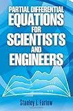 Partial Differential Equations for Scientists and Engineers (Dover Books on Mathematics)