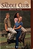 Driving Team (Saddle Club(R))