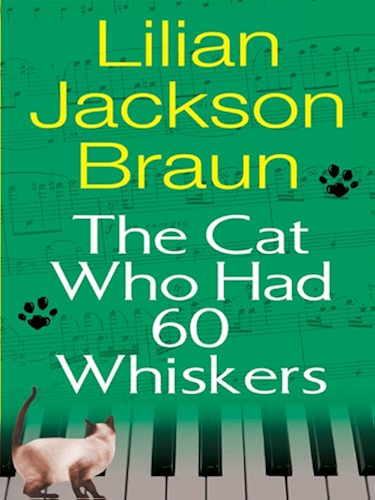 Download The Cat Who Had 60 Whiskers (Cat Who... Book 29) (English Edition) PDF