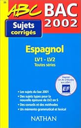 Espagnol, LV1, LV2 toutes séries