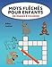 Mots Fléchés Pour Enfants En Images À Colorier (French Edition) by Educ Junior