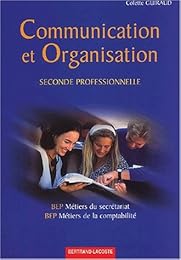 Communication et organisation, seconde professionnelle