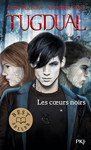 1. Tugdual : Les coeurs noirs (1)